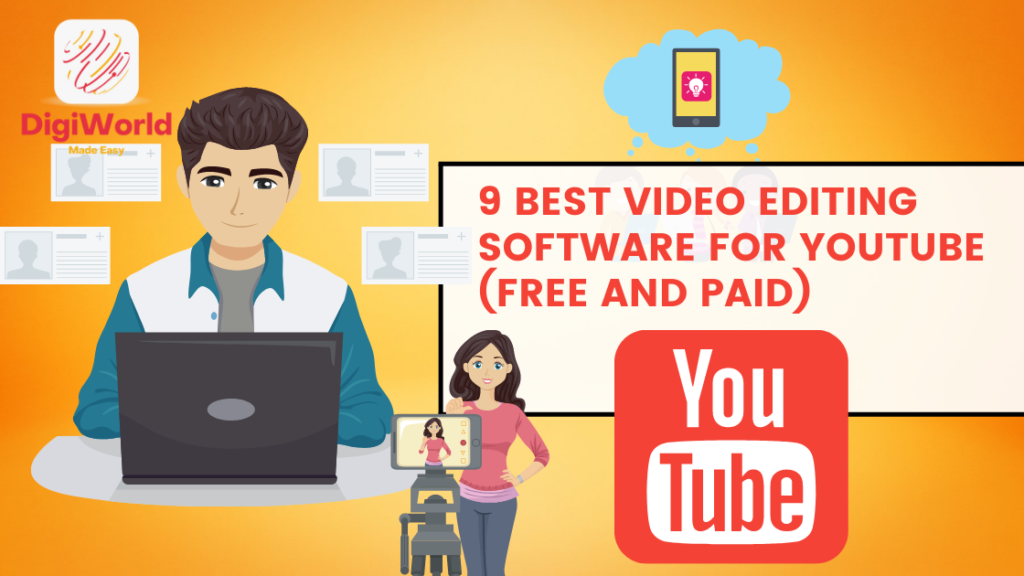 Best Video Editing Software For YouTube